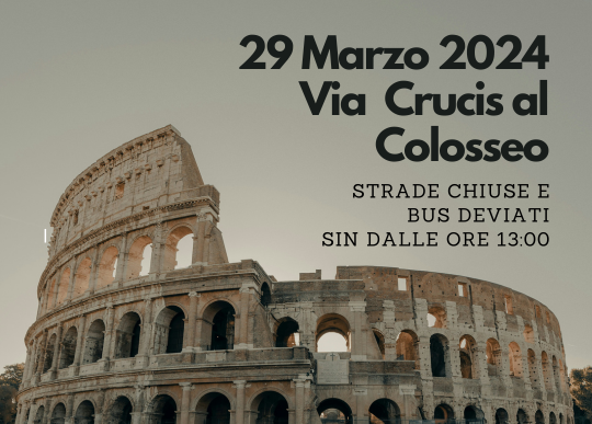 via crucis colosseo cambio viabilità.png